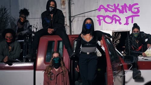 Asking For It still