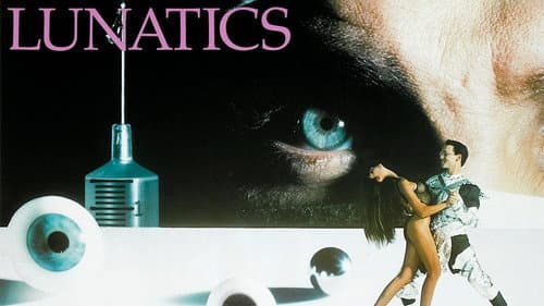 Lunatics: A Love Story still
