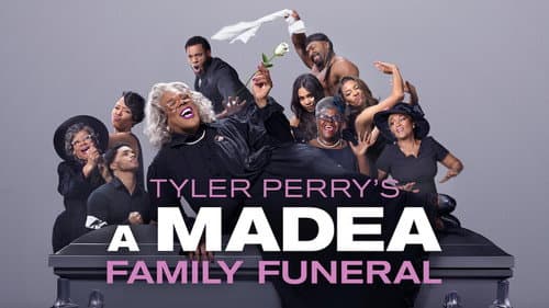 A Madea Family Funeral still