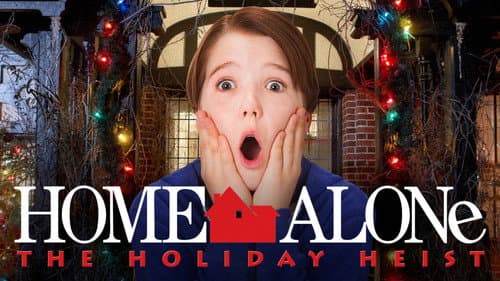 Home Alone: The Holiday Heist still