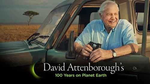 David Attenborough's 100 Years on Planet Earth still