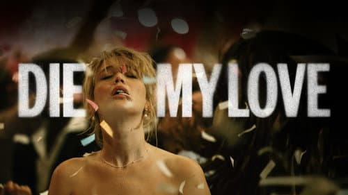 Die My Love still