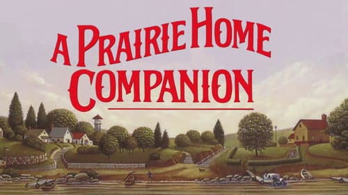 A Prairie Home Companion 30th Broadcast Season Celebration still
