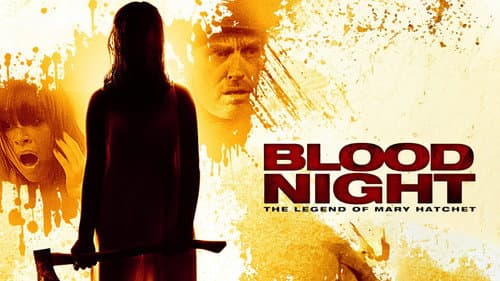 Blood Night: The Legend of Mary Hatchet still