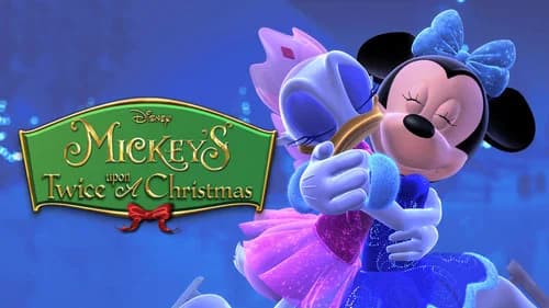 Mickey's Twice Upon a Christmas still