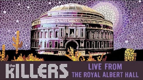The Killers: Live from the Royal Albert Hall still