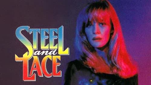 Steel and Lace still