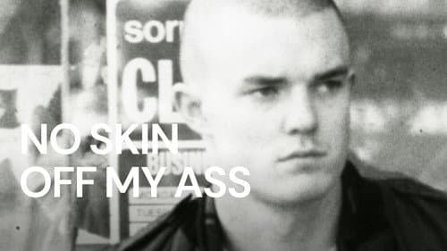 No Skin Off My Ass still
