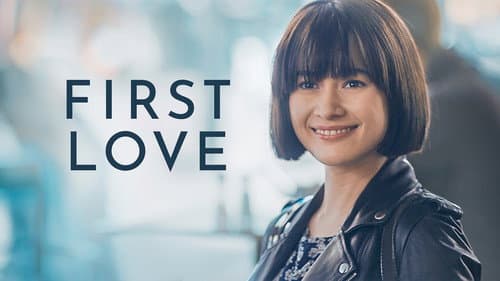 First Love still