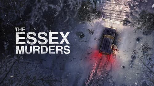 The Essex Murders still