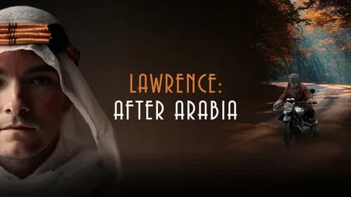 Lawrence After Arabia still