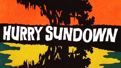 Hurry Sundown still