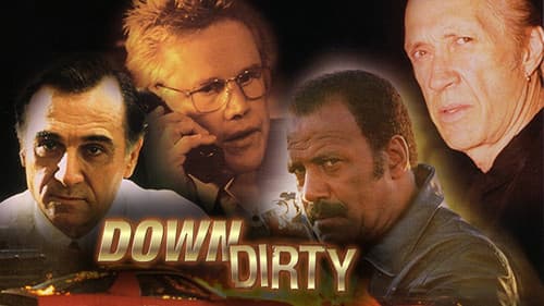 Down 'n Dirty still