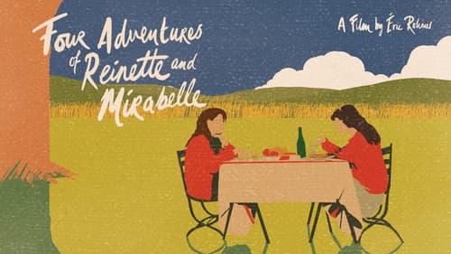 Four Adventures of Reinette and Mirabelle still