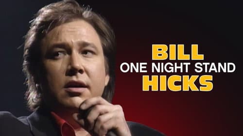 Bill Hicks: One Night Stand still