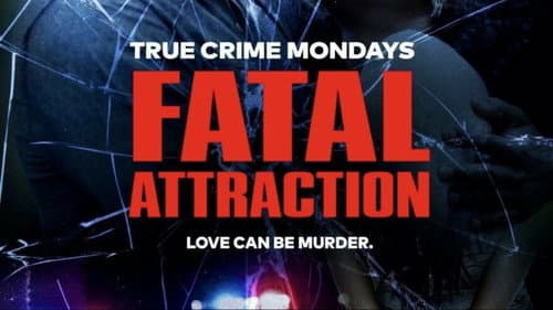 Fatal Attraction still