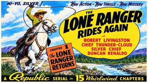 The Lone Ranger Rides Again still