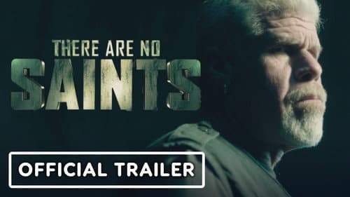 There Are No Saints still