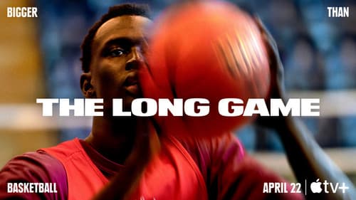 The Long Game: Bigger Than Basketball still