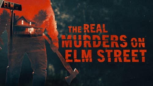 The Real Murders on Elm Street still