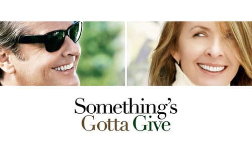 Something's Gotta Give still
