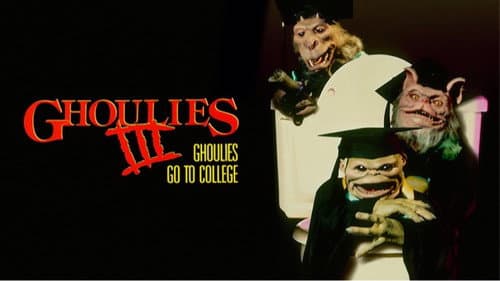 Ghoulies III: Ghoulies Go to College still