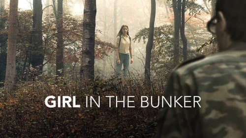 Girl in the Bunker still
