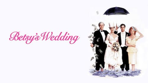 Betsy's Wedding still