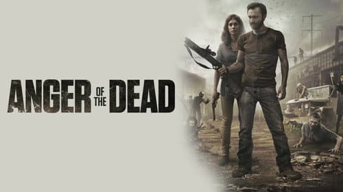 Anger of the Dead still