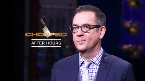 Chopped After Hours still