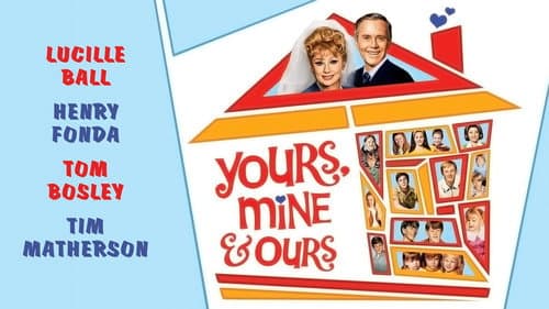 Yours, Mine and Ours still