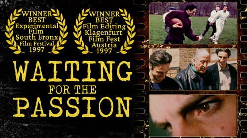 Waiting for the Passion still