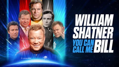 William Shatner: You Can Call Me Bill still
