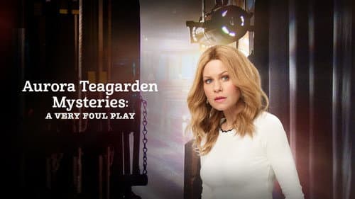 Aurora Teagarden Mysteries: A Very Foul Play still