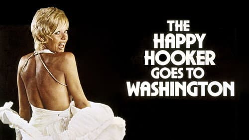 The Happy Hooker Goes to Washington still