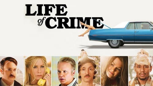 Life of Crime still