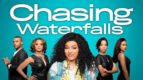Chasing Waterfalls still