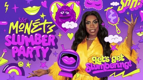 Monét's Slumber Party still