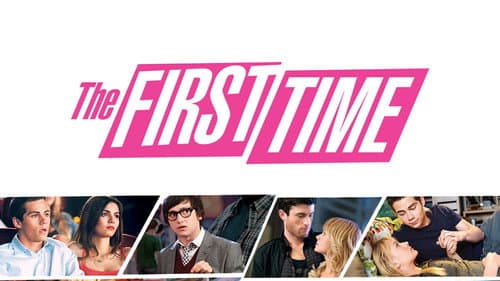 The First Time still