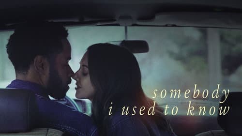 Somebody I Used to Know still