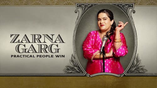 Zarna Garg: Practical People Win still