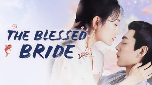 The Blessed Bride still