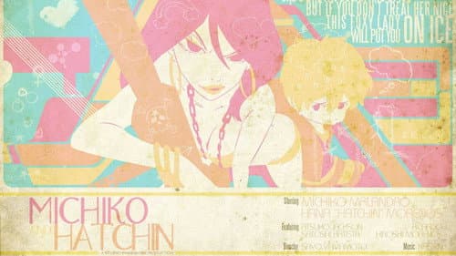 Michiko & Hatchin still