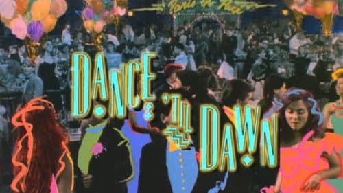 Dance 'Til Dawn still