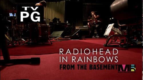 Radiohead: In Rainbows - From the Basement still