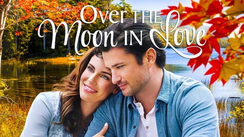 Over the Moon in Love still