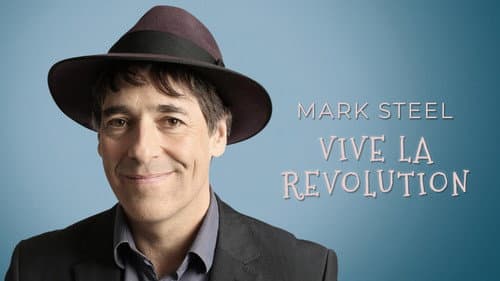 Mark Steel: Vive La Revolution still