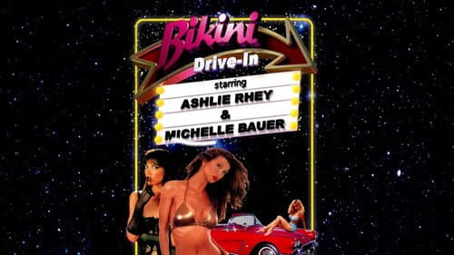Bikini Drive-In still