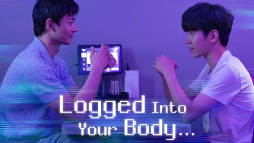 Logged Into Your Body still