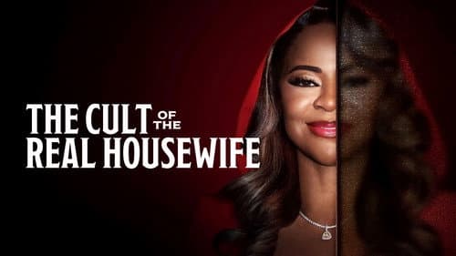 The Cult of the Real Housewife still